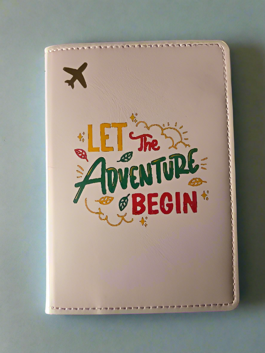 Printed Passport cover - Let the Adventure Begin