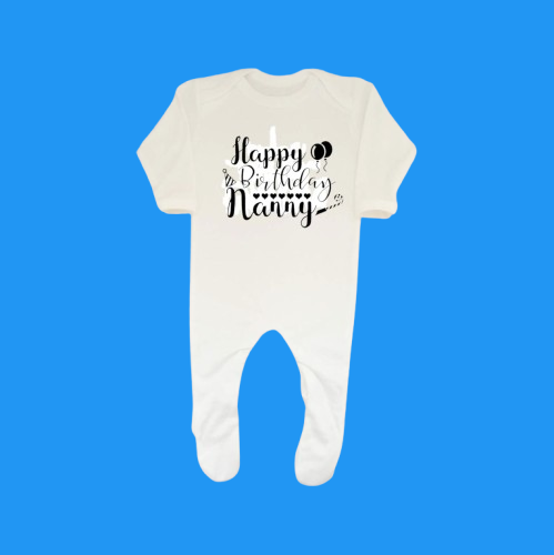 Happy Birthday Nanny Baby Sleepsuit Romper - 3-6mths