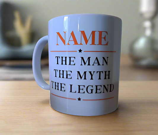 Personalised - The Man, Myth, Legend Mug