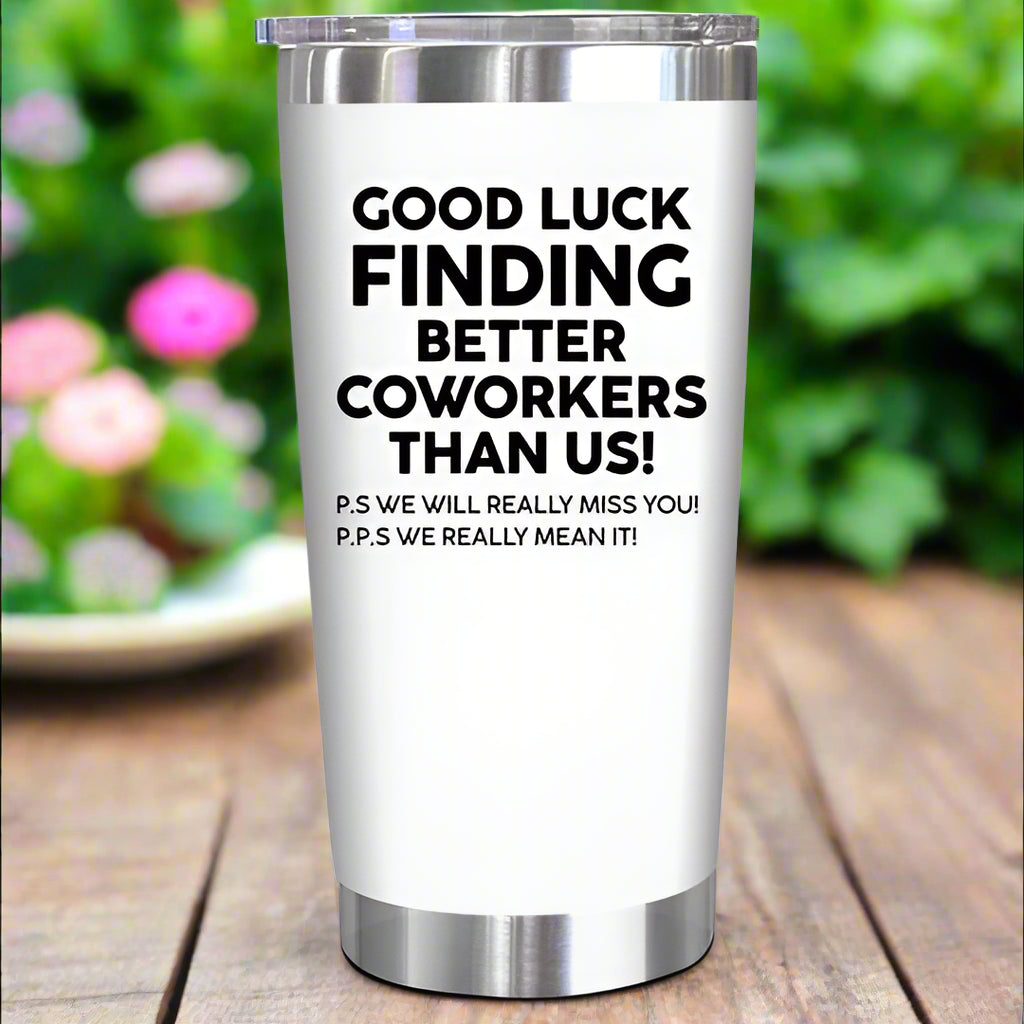 20 Oz Tumbler - Leaver retirement gift