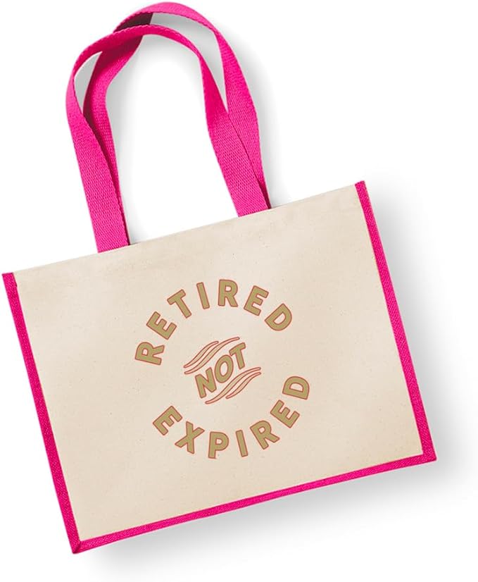 Retirement Gift Pink Tote Bag for Women - Not Expired
