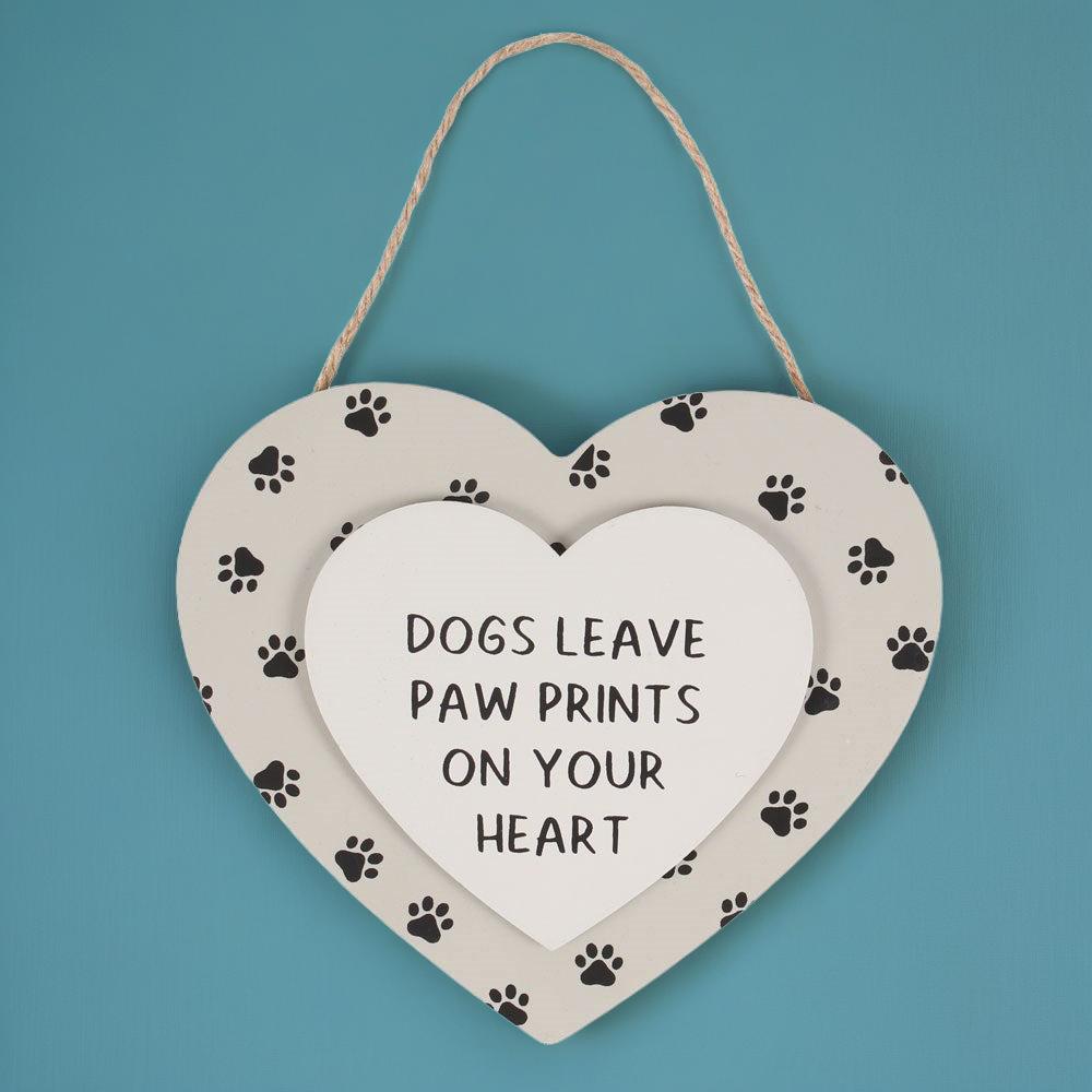 Dogs Leave Paw Prints Hanging Heart Sign