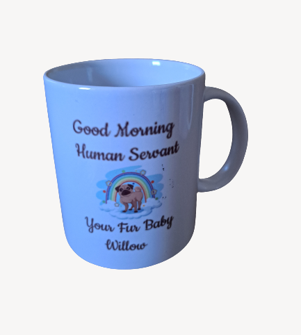 Good Morning My Human Servant Personalised Mug