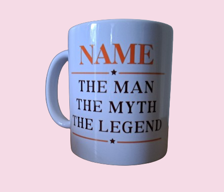 Personalised - The Man, Myth, Legend Mug